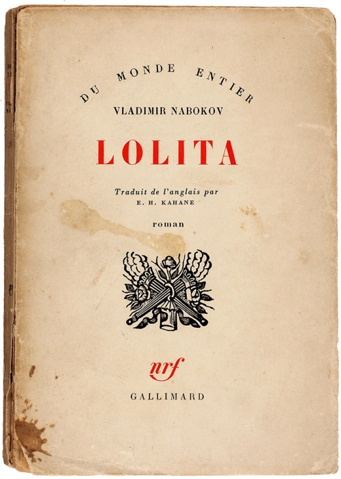 [Первое издание на французском языке. Предлагается впервые] Лолита. Роман. [На фр. яз.]. Париж: Gallimard, 1959.