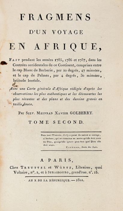 Голберри, С.М.К. Сцены из одного путешествия по Африке, совершенного в 1785, 1786 и 1787 годах... [Fragmens d’un voyage en Afrique. На фр. яз.]. В 2 т. Т. 1-2. Париж, 1802.
