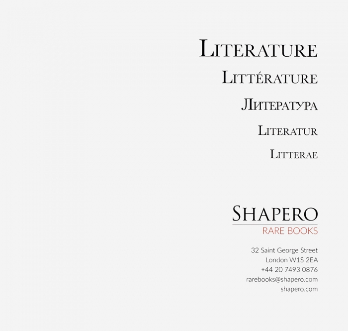 Литература / Shapero Rare Books. [Literature. Littérature. Литература. Literatur. Litterae / Shapero Rare Books. На англ. яз.].