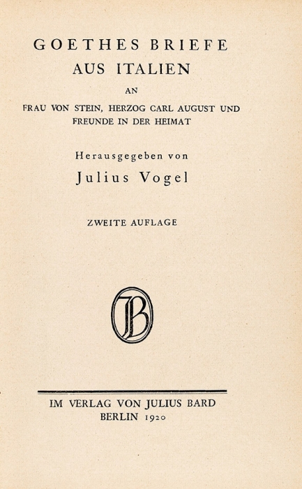Письма Гете из Италии / худ. К. Сомов. [Goethes Briefe aus Italien. На нем. яз.]. Берлин: J. Bard, 1920.